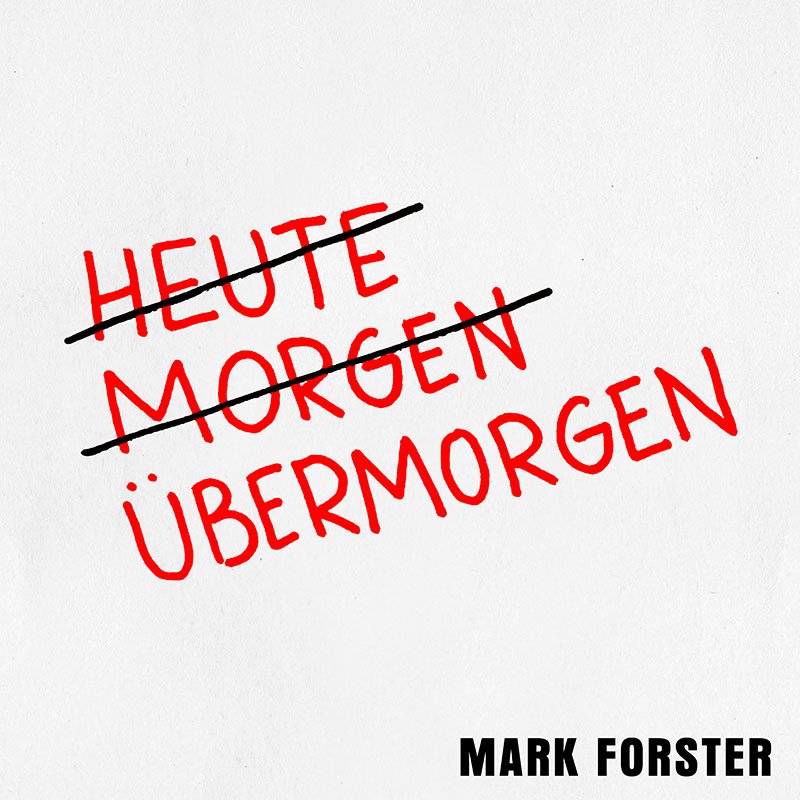 Porträt: Was Mark Forster in seinem neuen Album 